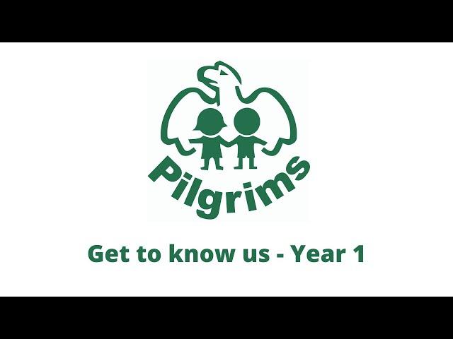 Get to know us - Pilgrims Pre-Prep - Year 1