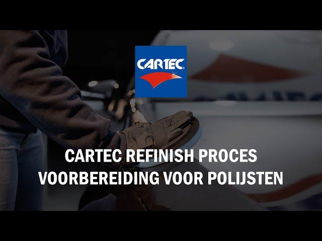 Cartec Refinish Proces - Voorbereiden Voor Polijsten