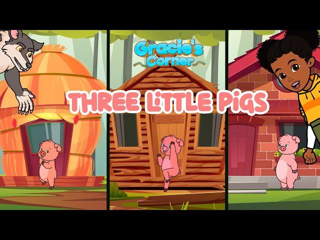 Three Little Pigs | Gracie’s Corner Hip-hop Story | Nursery Rhymes + Kids Songs