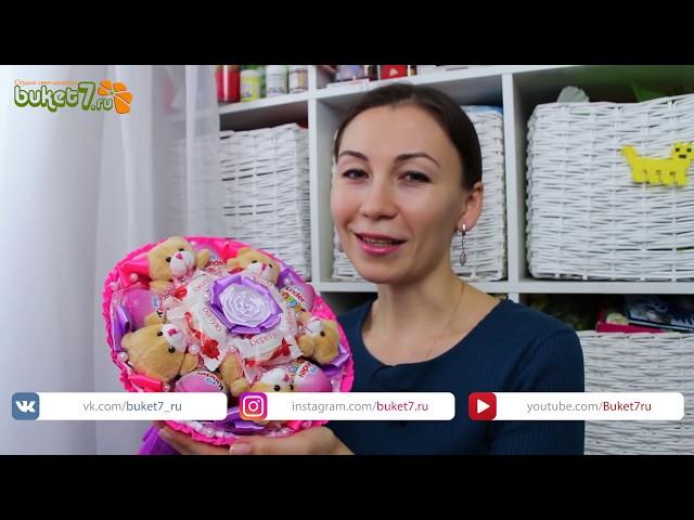 A bouquet of toys and Kinder - Surprises. Master class  Sweet design  DIY Buket7ruTV