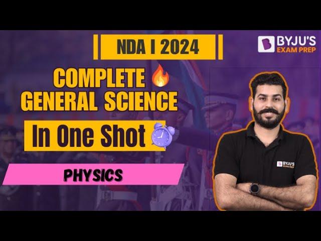 NDA 1 2024 I General Science : Physics I Master in NDA  Science 2024 #ONESHOT2024