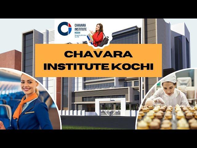 Chavara Institute Kochi Crafting futures in Hospitality & Aviation Industry