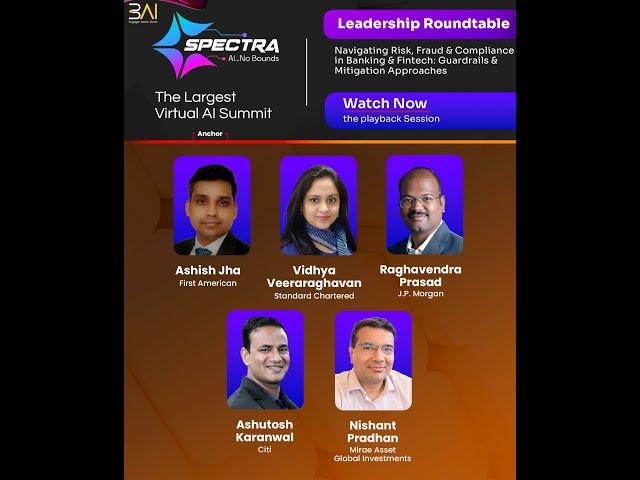 3AI SPECTRA: Leadership Roundtable - Navigating Risk, Fraud & Compliance in Banking & Fintech