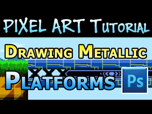 Pixel Art Tutorial - How to make Metallic Platform Tiles in Photoshop