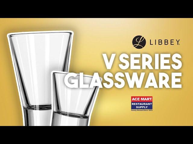 Libbey V Series Glassware