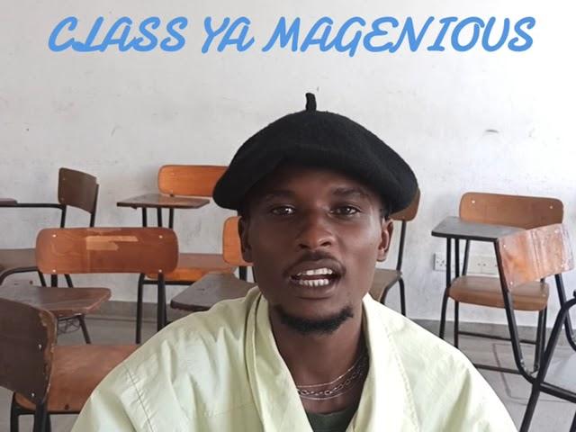 CLASS YA MAGENIOUSMADA TV.KUCHEZA VILE INAFAA 