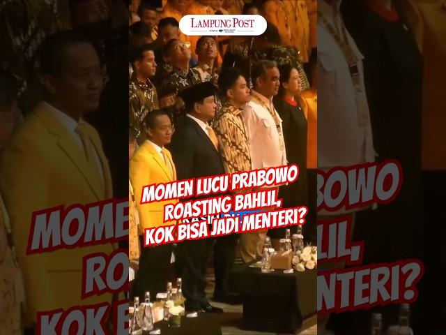 Momen Lucu Prabowo Roasting Bahlil, Kok Bisa Jadi Menteri?