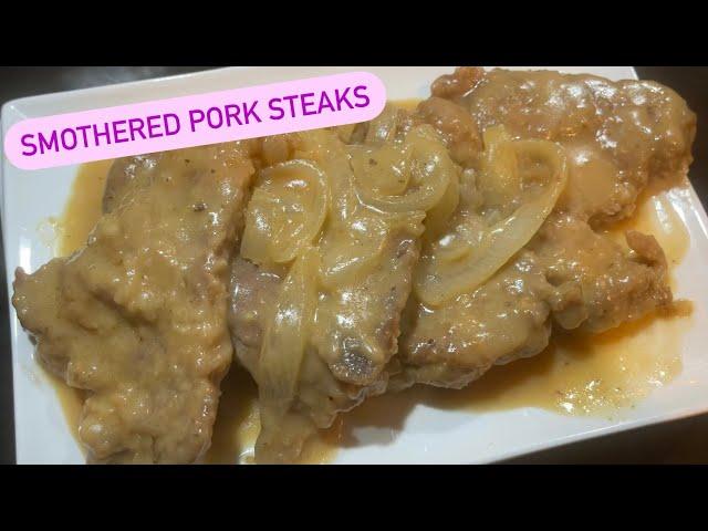 How to Make: Smothered Pork Steaks