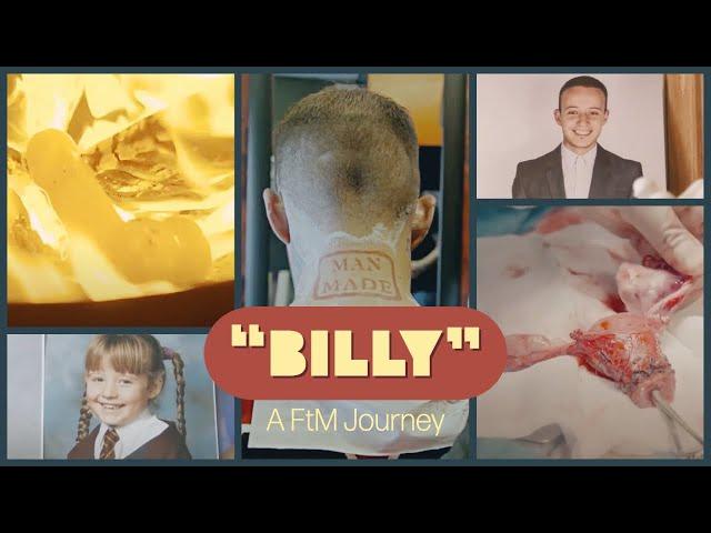 Man-Made "Billy": A FtM Journey (Documentary Excerpt)