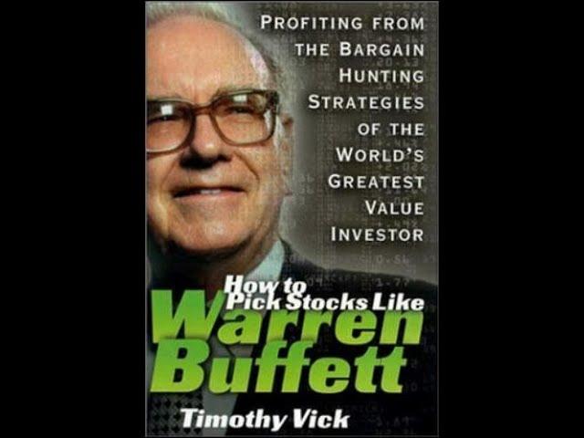 How to Pick Stocks Like Warren Buffett: Profiting from the Bargain Hunting By Vick full audiobook