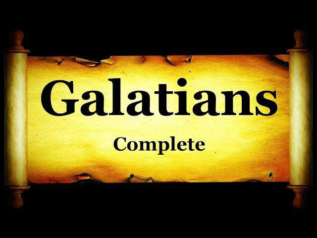 Holy Bible: Book 48 - The Epistle of Paul The Apostle to Galatians - KJV Read Along Audio Text