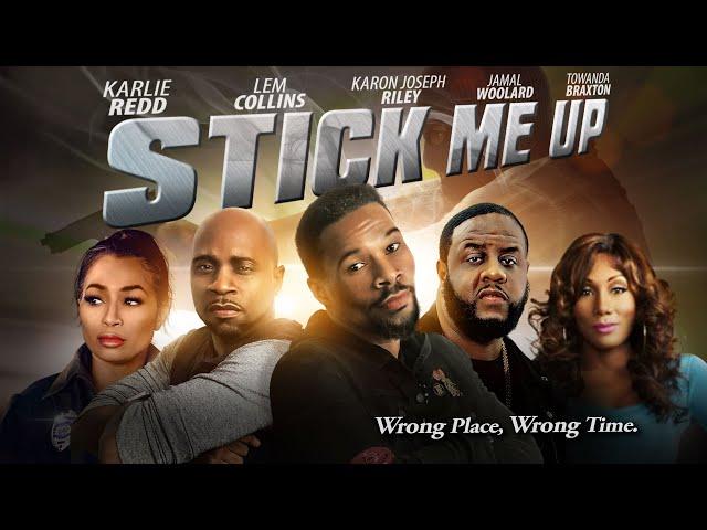 Stick Me Up | Wrong Place, Wrong Time | Full, Free Movie | Drama | Karlie Redd, Jamal Woolard