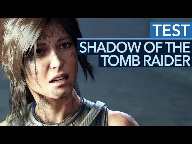 Shadow of the Tomb Raider im Test / Review - Große Emotionen, kleine Schwächen