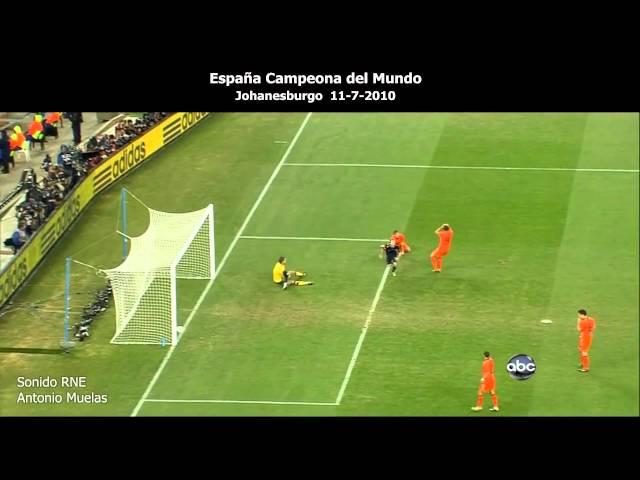 GOL DE INIESTA FINAL DEL MUNDIAL RNE ANTONIO MUELAS INIESTA BALON DE ORO