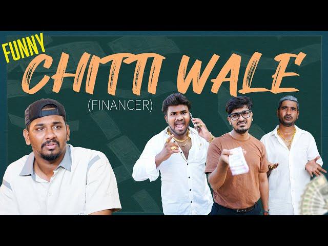 Funny Chitti (Financer) Wale | Warangal Diaries Comedy