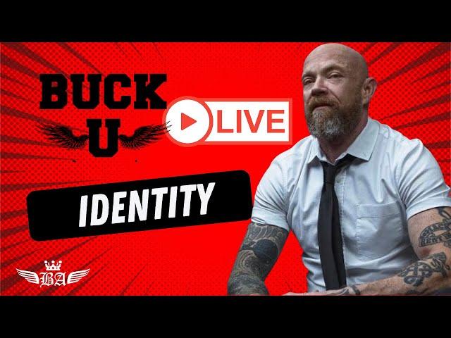 identity -Buck U: Live