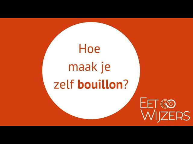 Bouillon maken