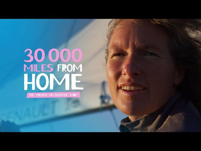 30,000 Miles from Home – the Kirsten Neuschäfer story (winner of the 2022 Golden Globe Race)