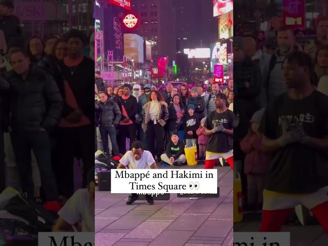 Mbappe and Hakimi at Times Square