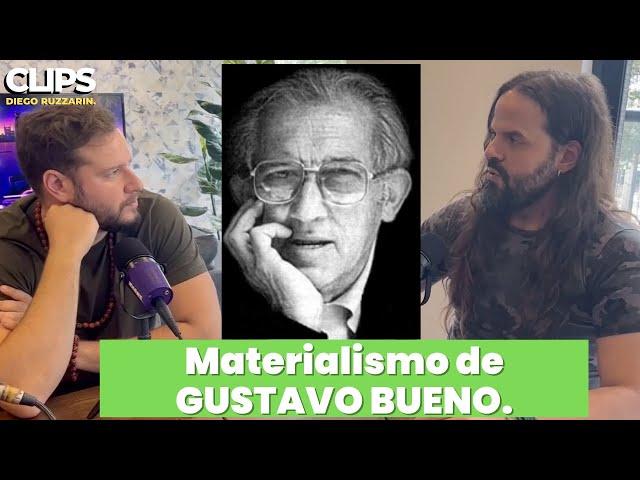 El materialismo de Gustavo Bueno- Santiago Armesilla.