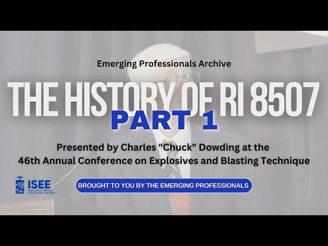 Emerging Professionals Archive The History of RI 8507 Part 1