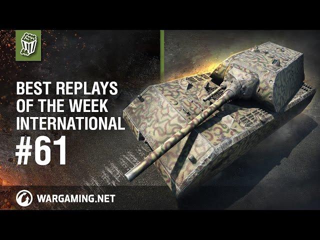 World of Tanks - Best Replays of the Week International #61
