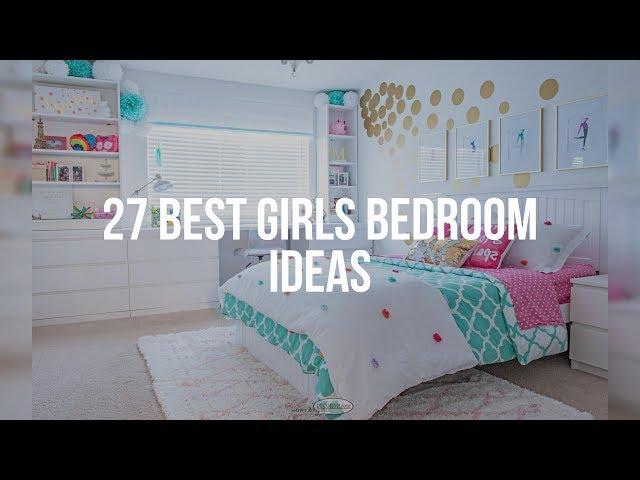  27 Best GIRLS BEDROOM IDEAS