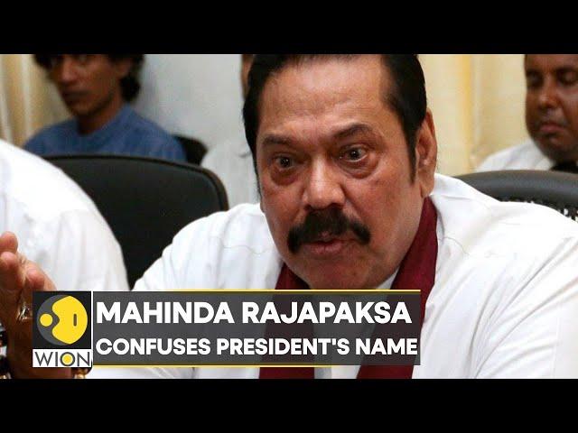 Sri Lanka's ex-PM Mahinda Rajapaksa addresses public gathering, confuses President's name | WION