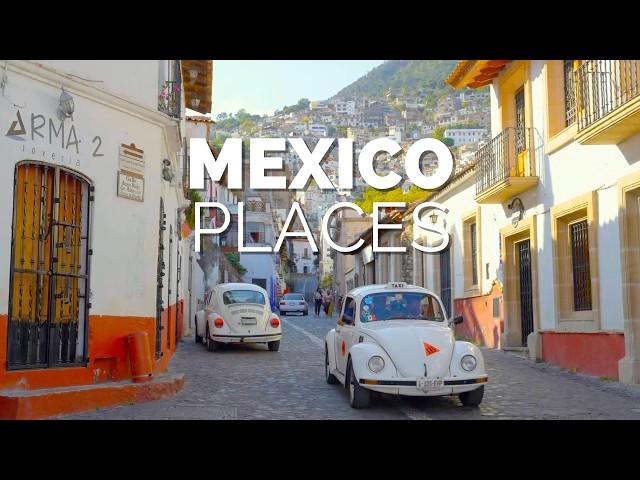 16 Best Places to Visit in Mexico - Travel Video