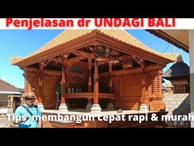 tips for making a traditional Balinese house, Bale Saka Ulu, quickly, neatly, magnificently