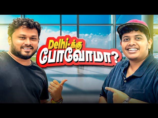 Flying With VJ Siddhu To Delhi | YouTube Creators Meet - Irfan's View