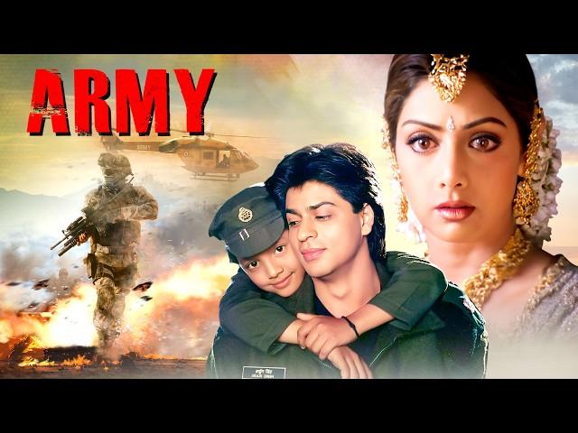 ARMY | Shahrukh Khan's Superhit Hindi Movie | Sridevi, Danny Denzongpa, Sudesh Berry, Mohnish Behl