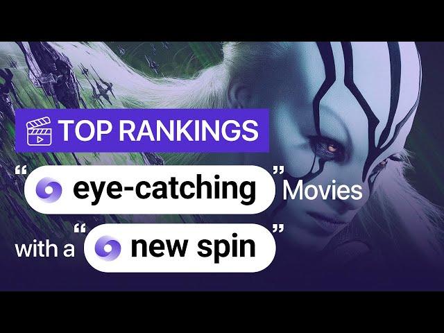 Eye Catching Movies with a New Spin | Maimovie TOP Rankings