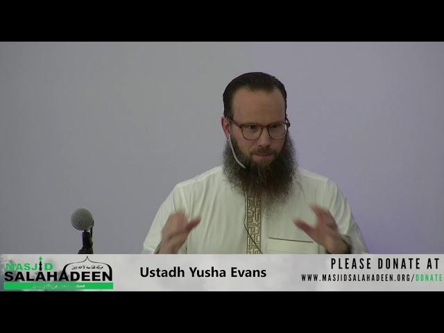 jummah khutbahs from Yusha Evans at Masjid Salahadeen -