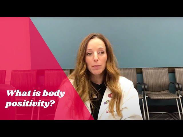 What is body positivity?