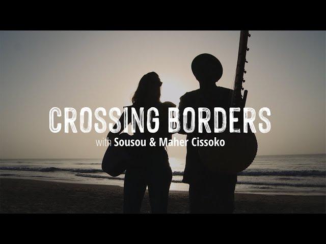 Sousou & Maher Cissoko | Full Documentary | Kora