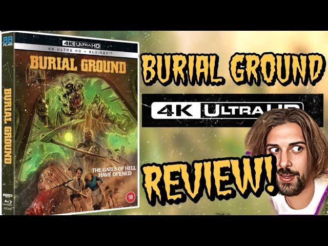 BURIAL GROUND 4k UHD Release | 88 Films | Planet CHH