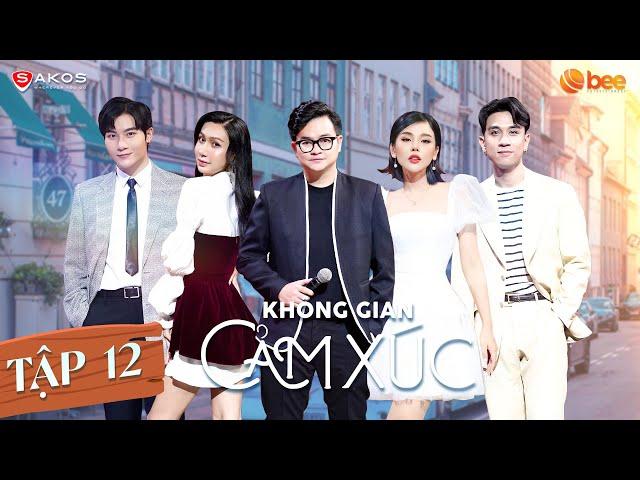 KHÔNG GIAN CẢM XÚC Mùa 2 #12 | Lynk Lee TÁI XUẤT khoe giọng nội lực, Đỗ Phú Quí cực phiêu với HIT cũ