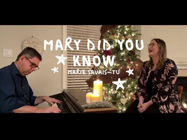 Mary Did You Know - Marie savais-tu ? | Heidi & Jonathan Bersot