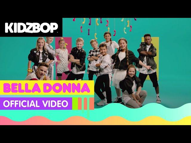 KIDZ BOP Kids - Bella Donna (Official Video) [KIDZ BOP Germany 2]