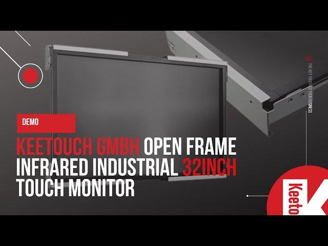 Factory demo: Keetouch GmbH Open Frame Infrared Industrial 32inch Touch Monitor