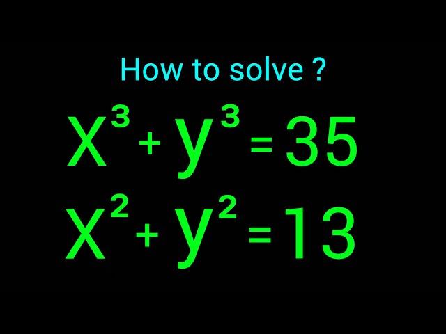 A Nice Olympiad Algebra Problem | X=? & Y= ?