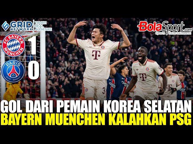 Hasil Liga Champions - Oppa Korea Pecah Telur, Bayern Muenchen Bungkam 10 Pemain PSG