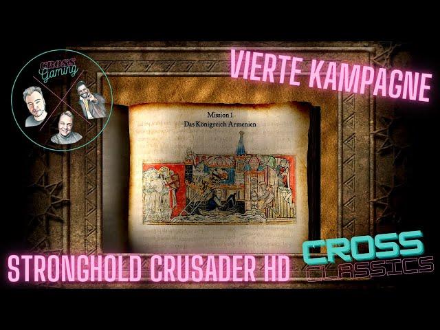 Stronghold Crusader HD Kampagne "Kreuzfahrerstaaten" (uncut)