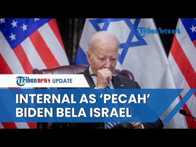 Joe Biden 'Diamuk' Pejabat AS! Kebijakan Presiden AS Dinilai PERBURUK Konflik Israel dan Hamas