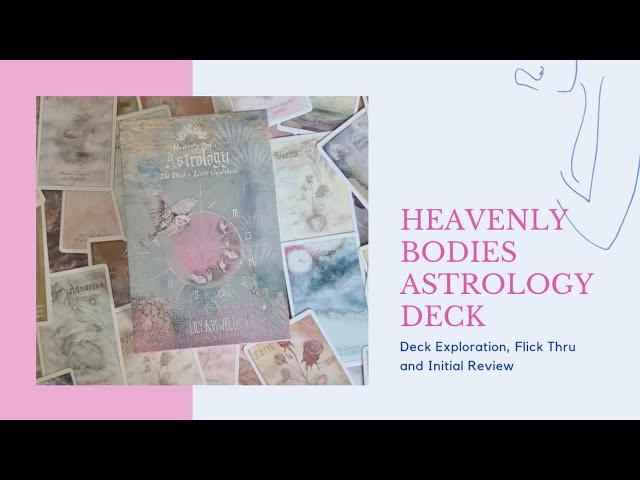 Heavenly Bodies Astrology Deck - Deck Exploration