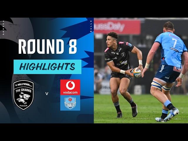 Hollywoodbets Sharks v Vodacom Bulls | Highlights | Round 8 | URC 2024/25