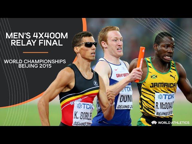 Men's 4x400m Relay Final | World Athletics Championships Beijing 2015