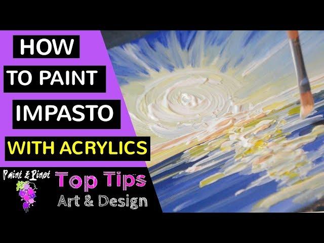 Impasto painting - Using impasto with acrylics to paint a dynamic sunset