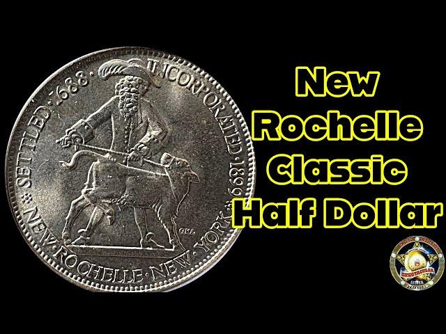 The New Rochelle Classic Commemorative Half Dollar.